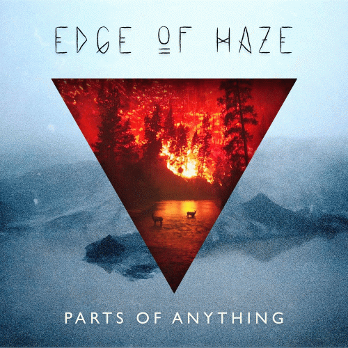 Edge Of Haze : Parts of Anything